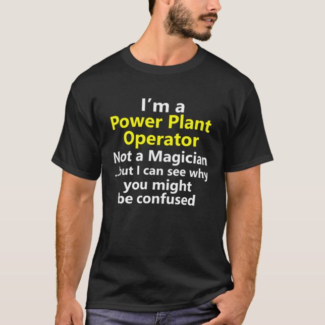 Power Plant Operator Job Career Occupation  Idea T-Shirt (Front)