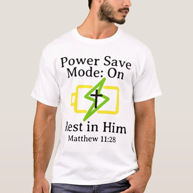 Power Save Mode T-Shirt (Front)