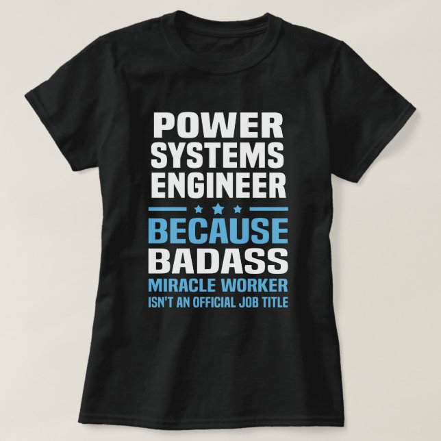 Power Systems Engineer T-Shirt (Design Front)