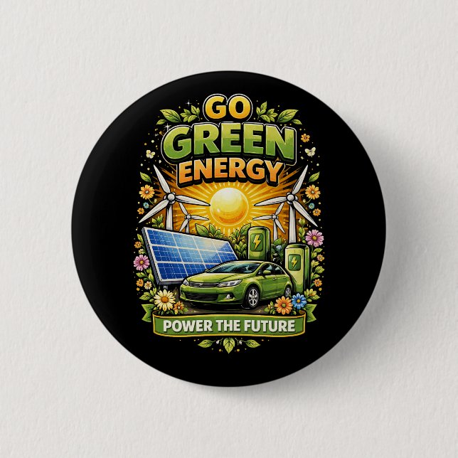 Power the Future 6 Cm Round Badge (Front)