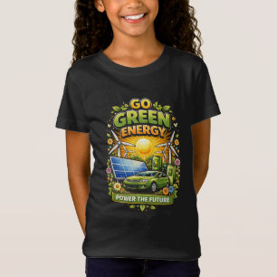 Power the Future T-Shirt