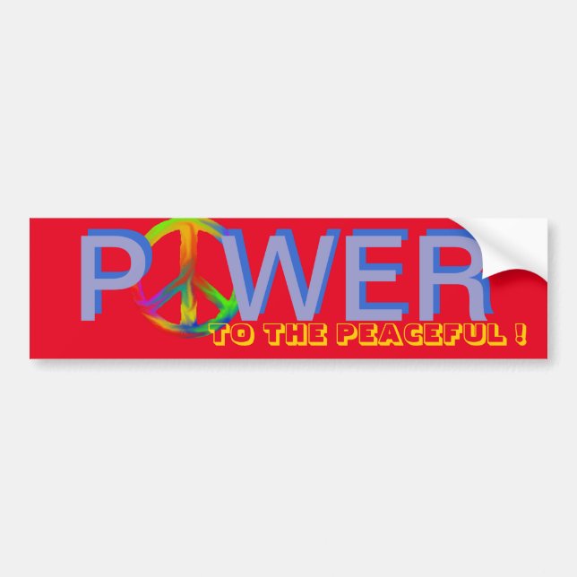 POWER TO THE PEACEFUL BUMPER STICKER (Front)