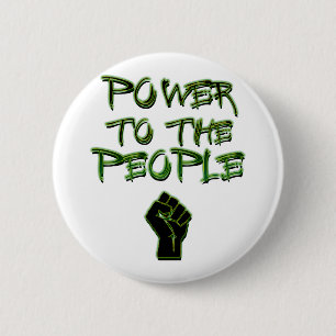 Power to the People! 6 Cm Round Badge