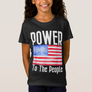 Power To The People American Flag T-Shirt