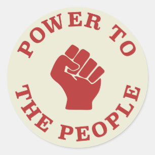 Power To The People  Classic Round Sticker