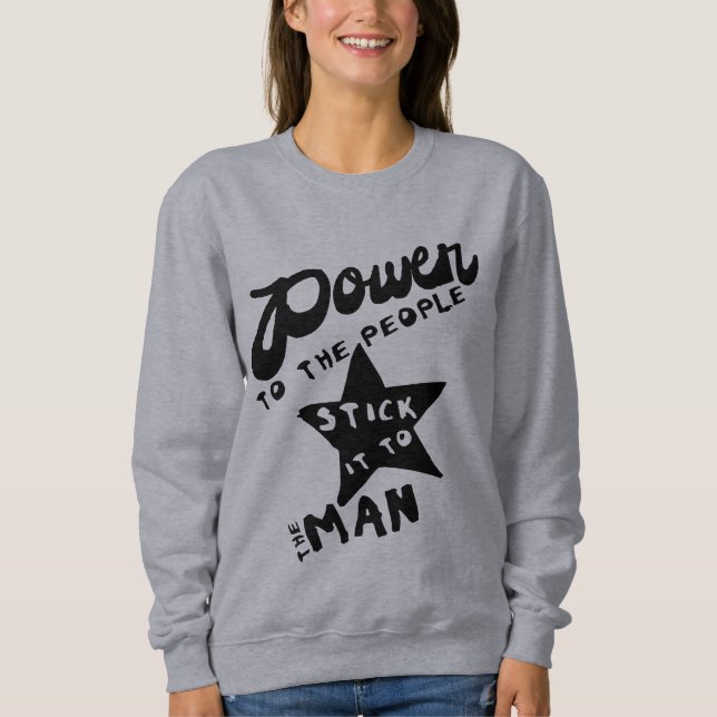 Power To The People Sweatshirt (Front)