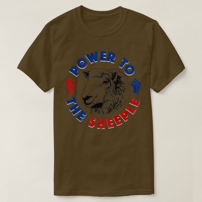 Power To The Sheeple T-Shirt (Design Front)