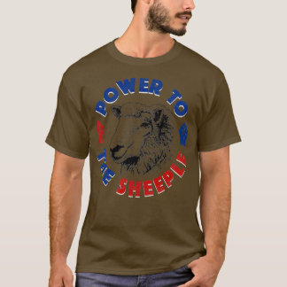 Power To The Sheeple T-Shirt