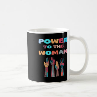 Power To The Woman Sticker Coffee Mug