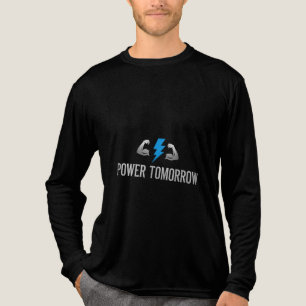 POWER TOMORROW Tri-Blend SHIRT