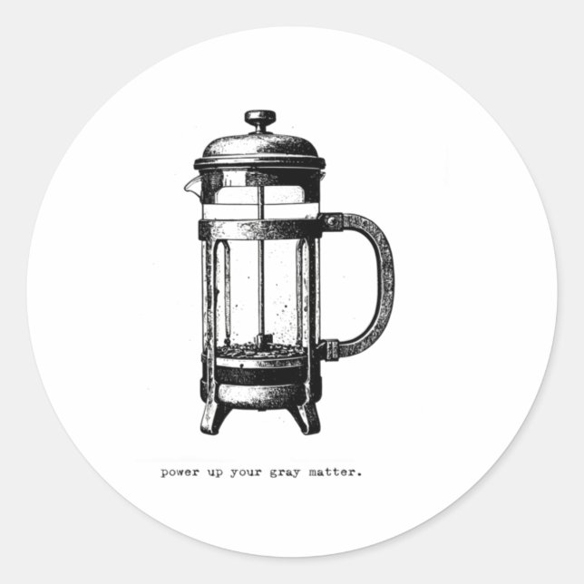 Power Up Your Grey - French Press Sticker  (Front)