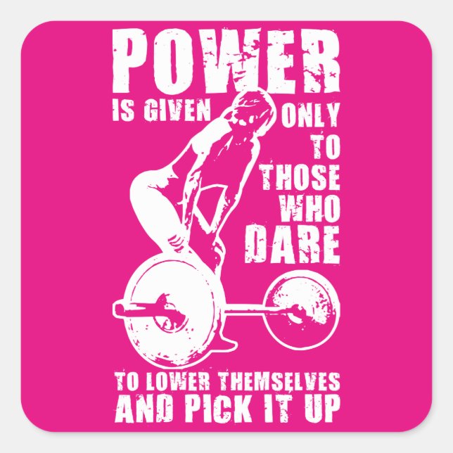 POWER. Women's Weightlifting Workout Motivational Square Sticker (Front)