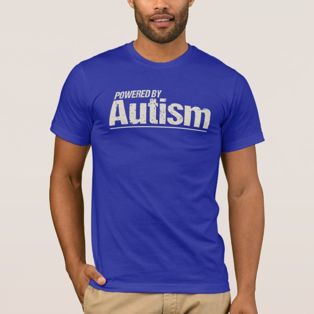 Powered By Autism Shirt (Front)
