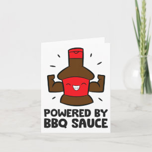 Powered By Bbq Sauce Funny Byrbecue Sauce Lover  Card