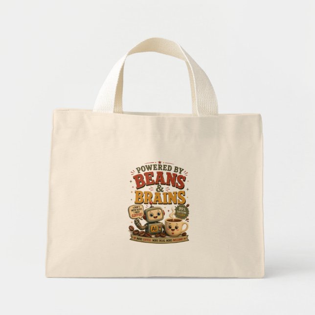 Powered by Beans & Brains Funny Ai Robot Coffee Mini Tote Bag (Front)