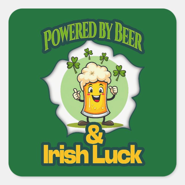Powered by Beer St Patrick’s Day Shirt Autocolante Square Sticker (Front)