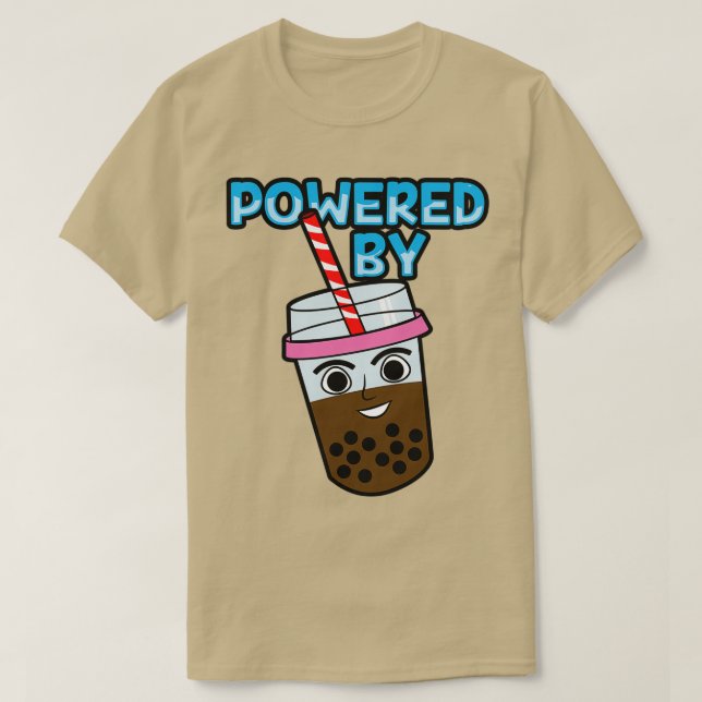 Powered by bubble tea T-Shirt (Design Front)