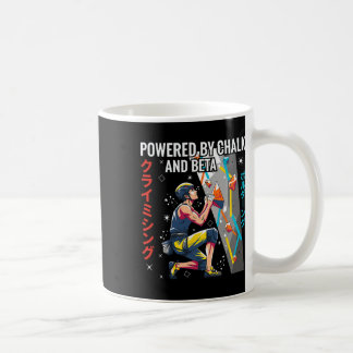 Powered By Chalk And Beta Climbing Design Coffee Mug