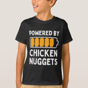 Powered By Chicken Nuggets Lover Funny Chicken Ten T-Shirt