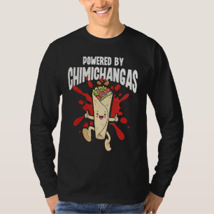Powered By Chimichangas T-Shirt