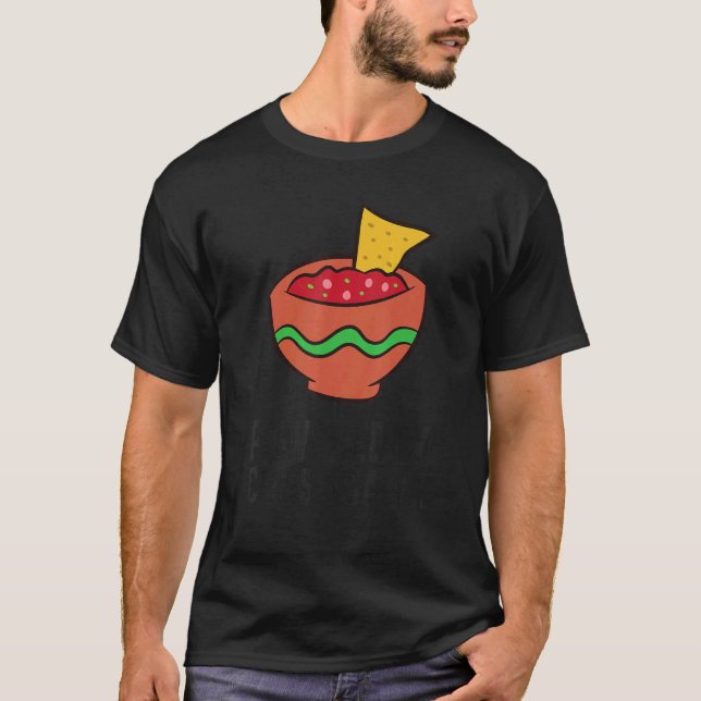 Powered By Chips And Salsa T-Shirt (Front)
