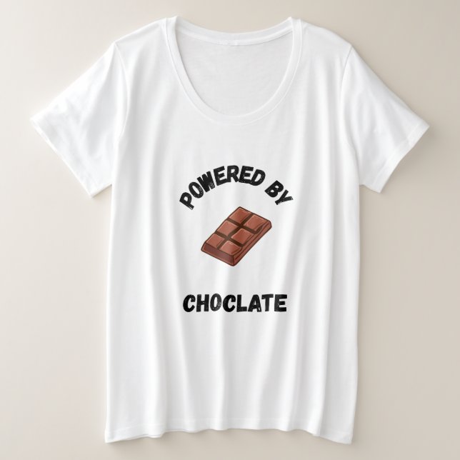 Powered By Chocolate | Funny Design  Plus Size T-Shirt (Design Front)