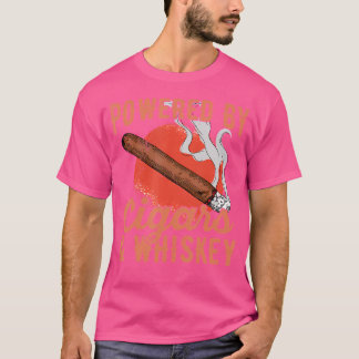 Powered By Cigars Whiskey For A Cigar Expert T-Shirt