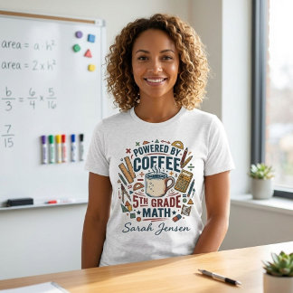 Powered By Coffee & 5th Grade Math Teacher Tri-Blend Shirt