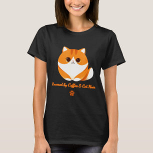 Powered by coffee &amp; cat hair – funny orange ca T-Shirt