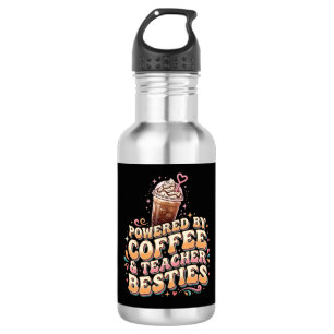 Powered By Coffee And Teacher Besties 532 Ml Water Bottle
