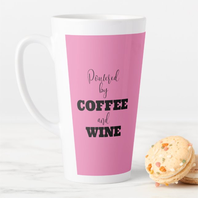 POWERED BY COFFEE AND WINE Latte Mug (In Situ)
