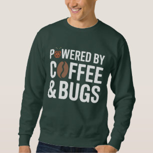 Powered by Coffee & Bugs T-Shirt   Developer Humor Sweatshirt