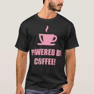Powered By Coffee cafe worker gift idea T-Shirt