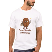 Powered by Coffee Cute Coffee Bean Father's Day