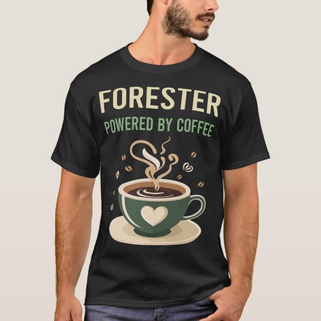Powered By Coffee Forester T-Shirt (Front)