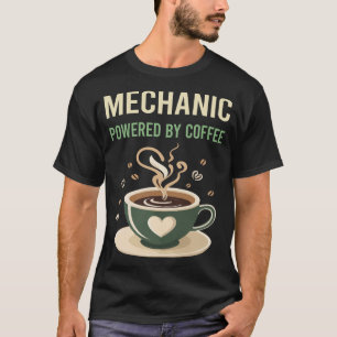 Powered By Coffee Mechanic T-Shirt