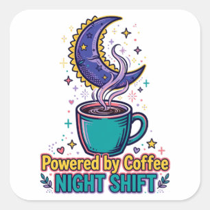 Powered by Coffee Night Shift Sticker