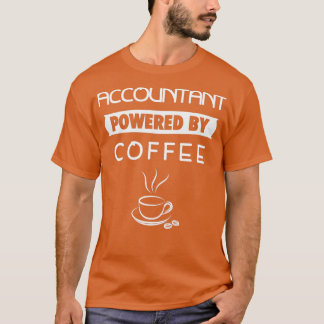 Powered by coffee T-Shirt