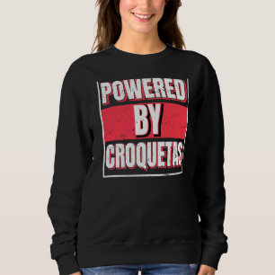 Powered By Croquetas The Cuban Protein Bar Sweatshirt