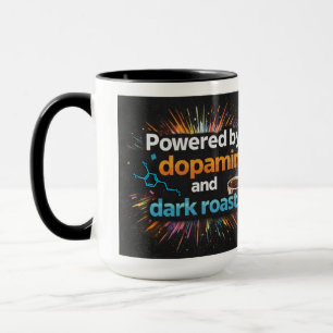 Powered by Dopamine - Neurodivergent Coffee Mug
