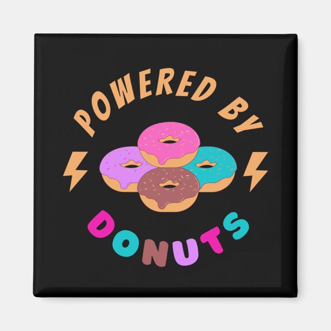 Powered By Doughnuts Magnet (Front)