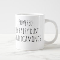 Powered by fairy dust and diamonds