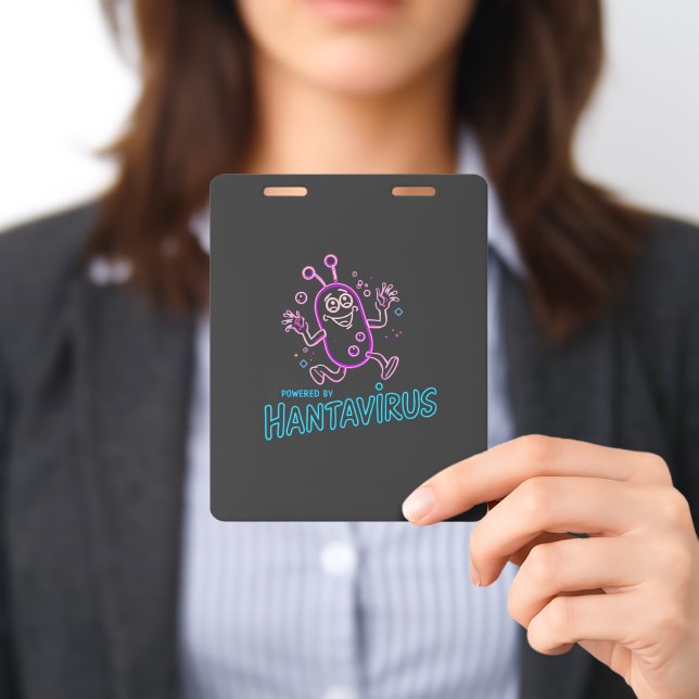 Powered by Hantavirus  ID Badge (Presented)
