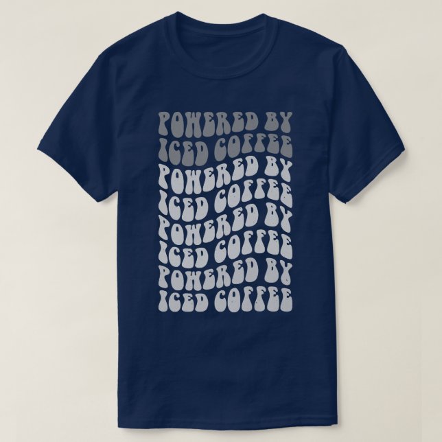 Powered By Iced Coffee 232  T-Shirt (Design Front)