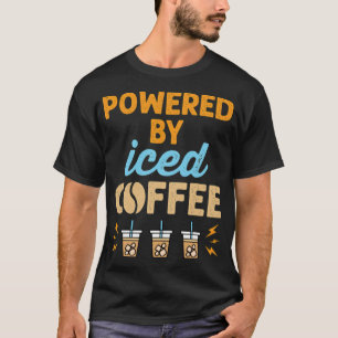Powered by Iced Coffee Cold Brew cafe cats  T-Shirt