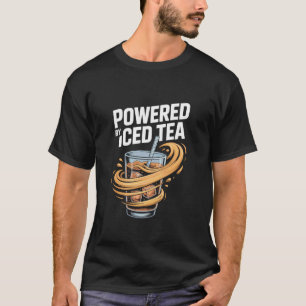 Powered by Iced Tea Refreshing Drink Fun T-Shirt