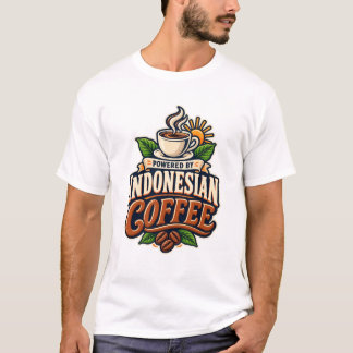 Powered By Indonesian Coffee Vintage Illustration T-Shirt