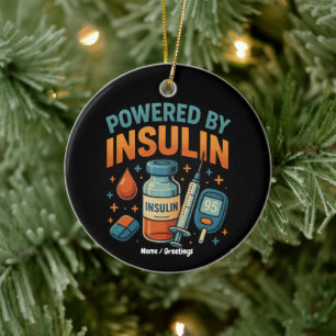 Powered by Insulin Diabetes Awareness Funny Quote  Ceramic Tree Decoration