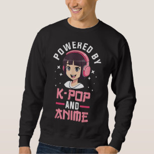 Powered by K-pop and Kpop Merch Merchandise Gift Sweatshirt