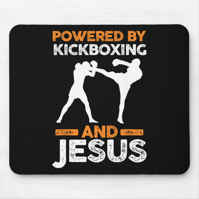 Powered By Kickboxing And Jesus  Mouse Pad (Front)